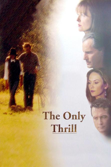 The Only Thrill filmas online