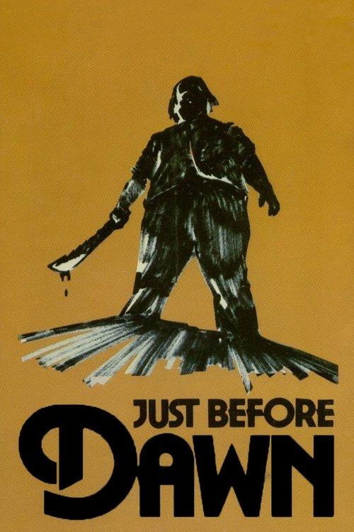 Just Before Dawn filmas online