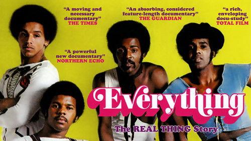 Everything: The Real Thing Story filmas žiurėti online