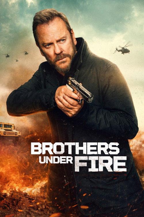 Brothers Under Fire filmas online
