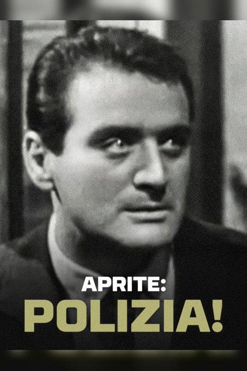 Aprite: polizia! filmas online