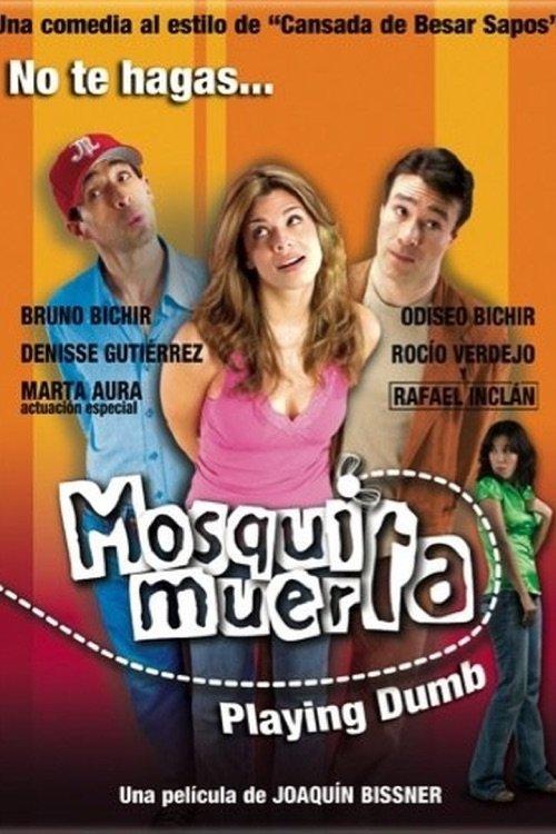 Mosquita muerta filmas online