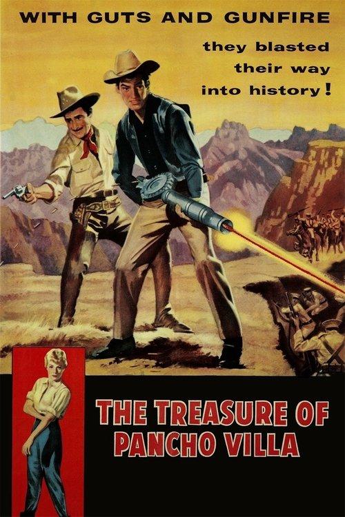 The Treasure of Pancho Villa filmas online