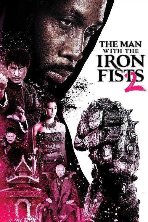 The Man with the Iron Fists 2 filmas online