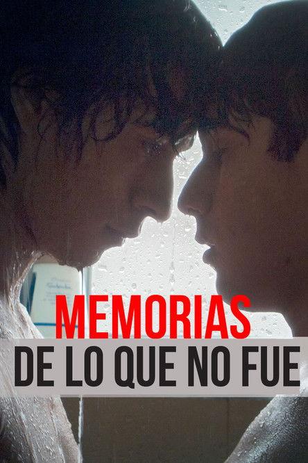 Memorias de lo que no fue filmas online