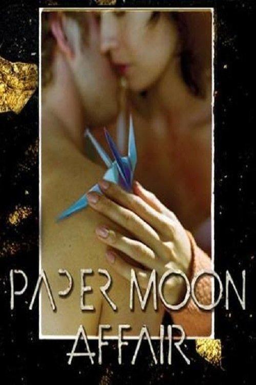 Paper Moon Affair filmas online