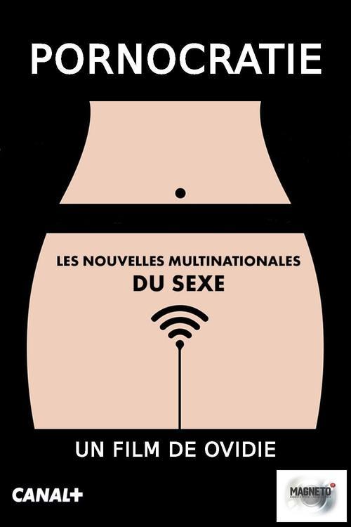 Pornocratie: Les nouvelles multinationales du sexe filmas online