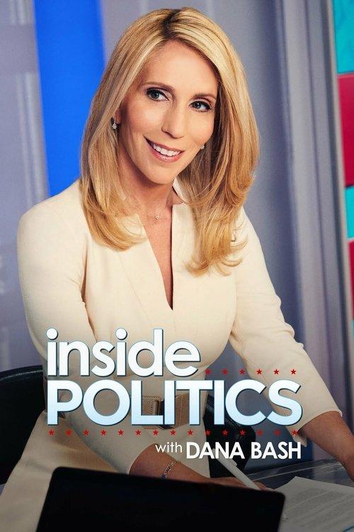 Inside Politics with Dana Bash filmas online