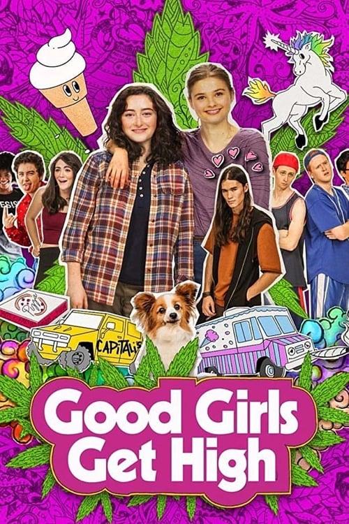 Good Girls Get High filmas online