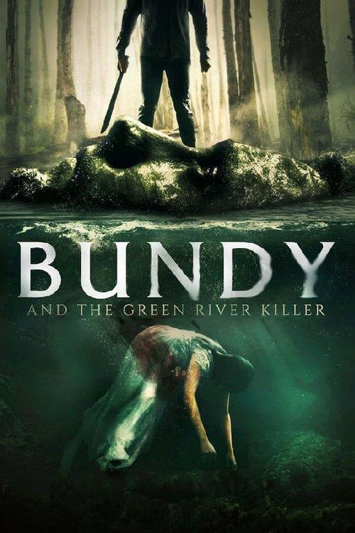 Bundy and the Green River Killer filmas online