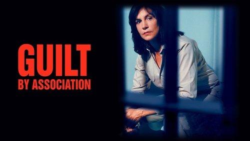 Guilt by Association filmas žiurėti online
