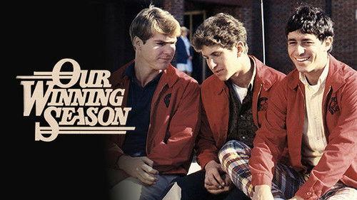 Our Winning Season filmas žiurėti online