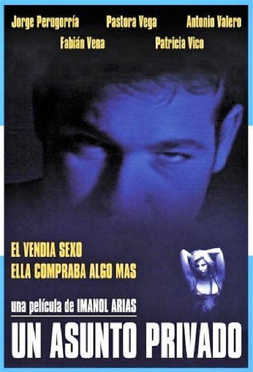 Un asunto privado filmas online