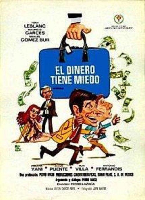 El dinero tiene miedo filmas online