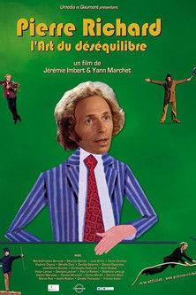 Pierre Richard, l'art du déséquilibre filmas online