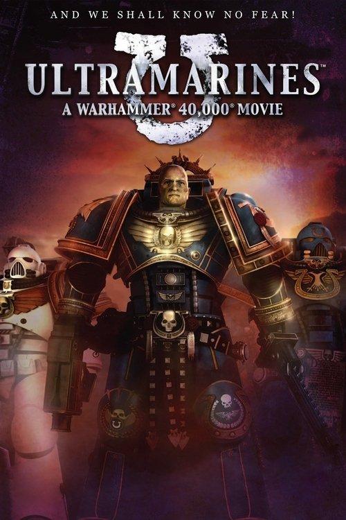 Ultramarines: A Warhammer 40,000 Movie filmas online