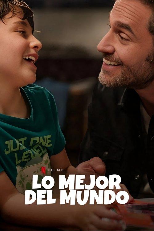 Lo mejor del mundo filmas online