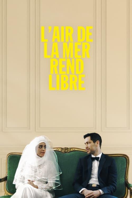 L'air de la mer rend libre filmas online