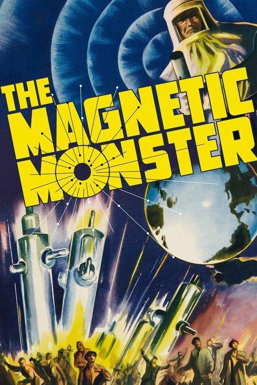 The Magnetic Monster filmas online