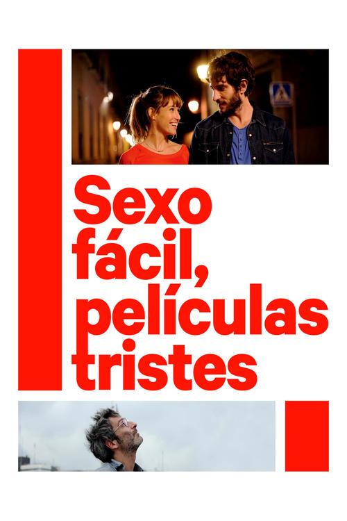 Sexo fácil, películas tristes filmas online