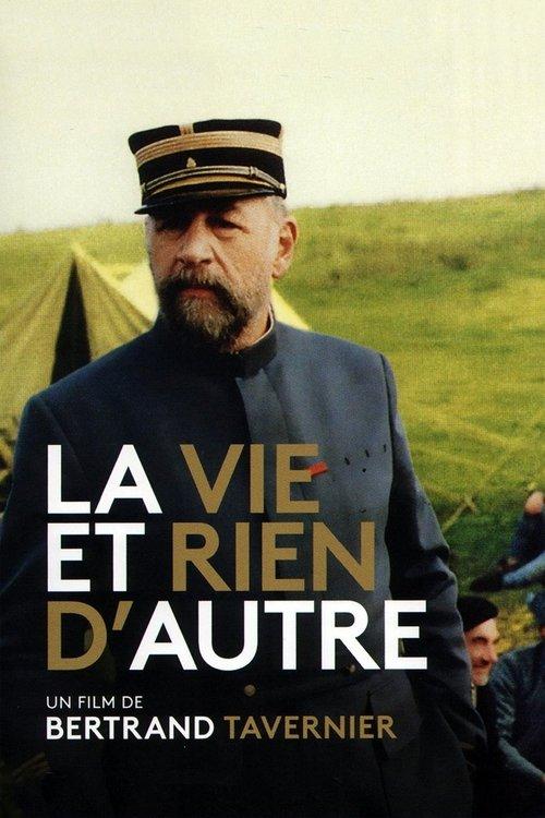La Vie et rien d'autre filmas online
