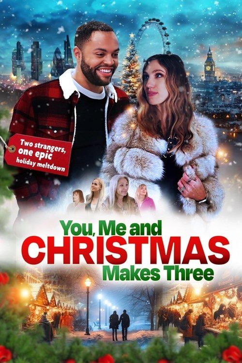 You, Me and Christmas Makes Three filmas online