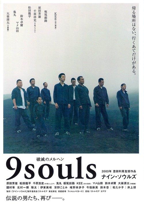 9 Souls filmas online