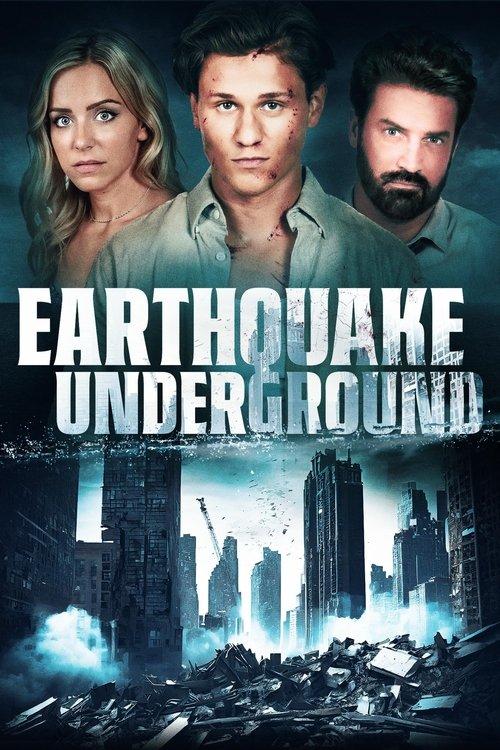 Earthquake Underground filmas online
