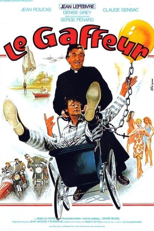 Le Gaffeur filmas online