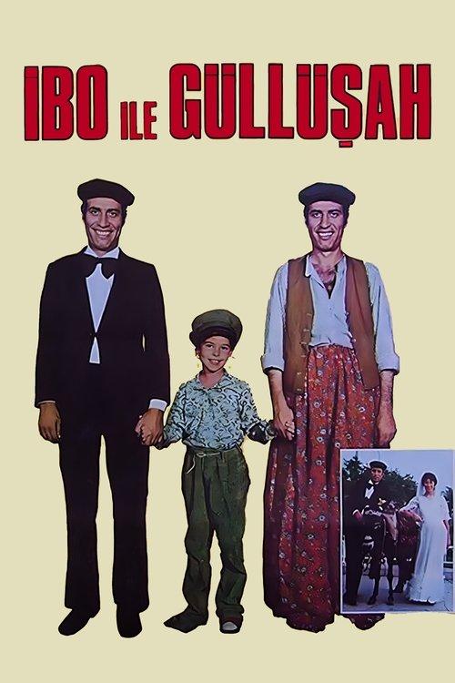 İbo ile Güllüşah filmas online
