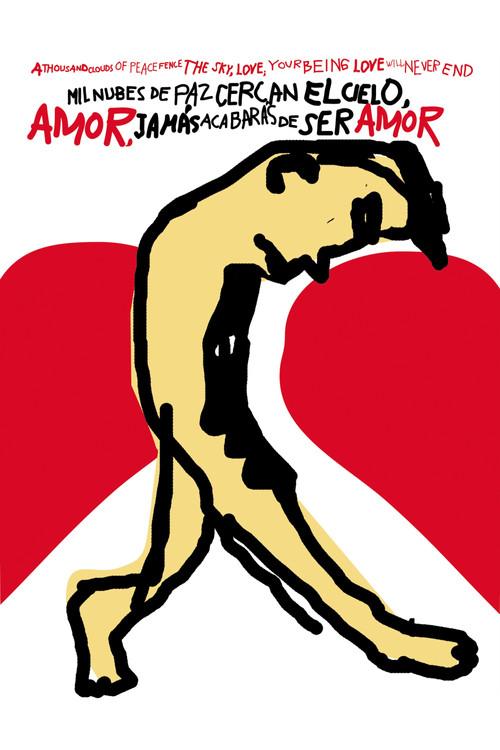 A Thousand Clouds of Peace Fence the Sky, Love; Your Being Love Will Never End filmas online