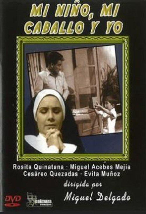 Mi niño, mi caballo y yo filmas online