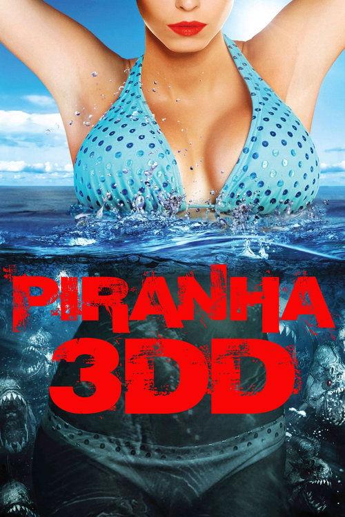 Piranha 3DD filmas online