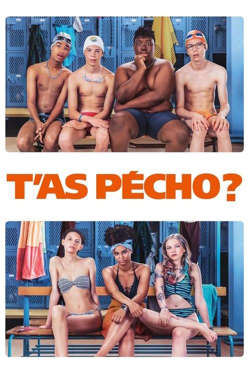 T'as pécho? filmas online