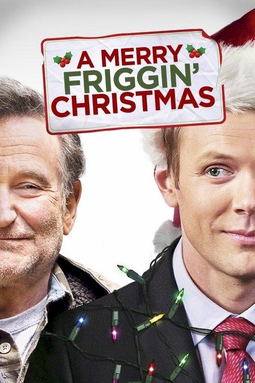 A Merry Friggin' Christmas filmas online