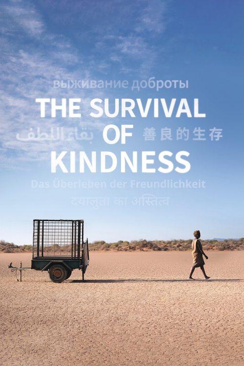 The Survival of Kindness filmas online