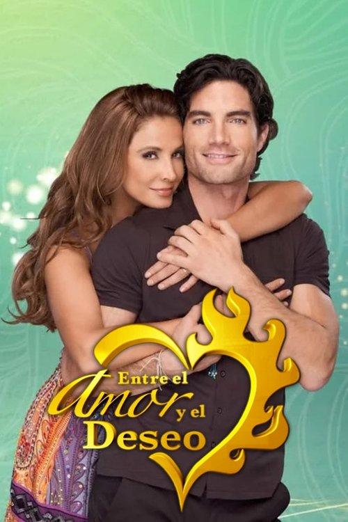 Entre el Amor y el Deseo filmas online