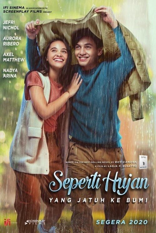 Seperti Hujan yang Jatuh ke Bumi filmas online