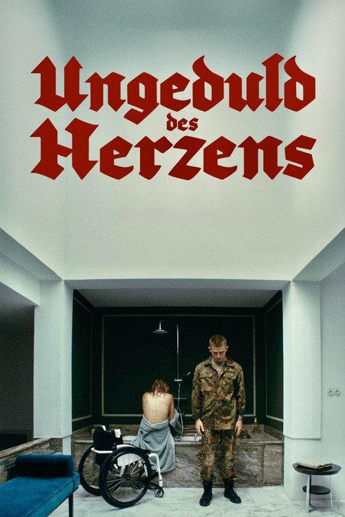 Ungeduld des Herzens filmas online