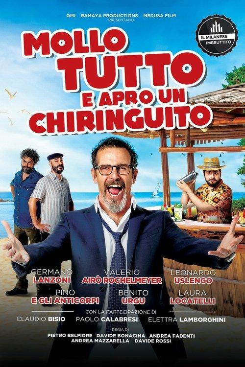 Mollo tutto e apro un chiringuito filmas online