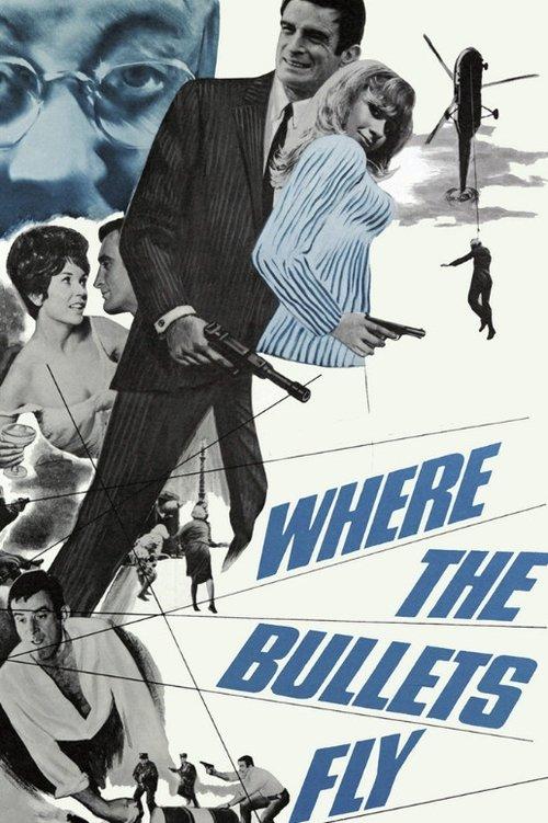 Where the Bullets Fly filmas online