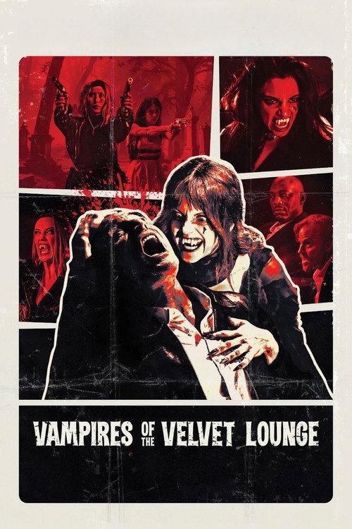 Vampires of the Velvet Lounge filmas online