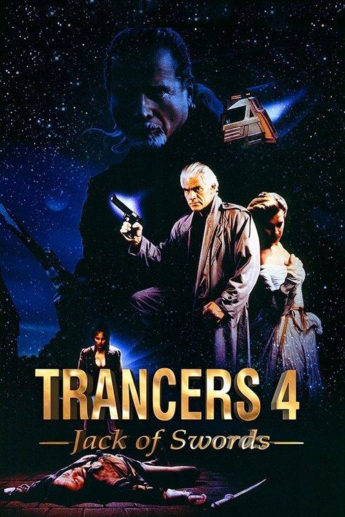 Trancers 4: Jack of Swords filmas online