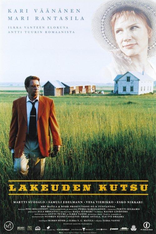 Lakeuden kutsu filmas online