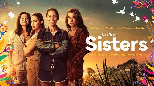 Las Tres Sisters filmas žiurėti online