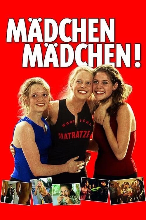 Mädchen Mädchen! filmas online