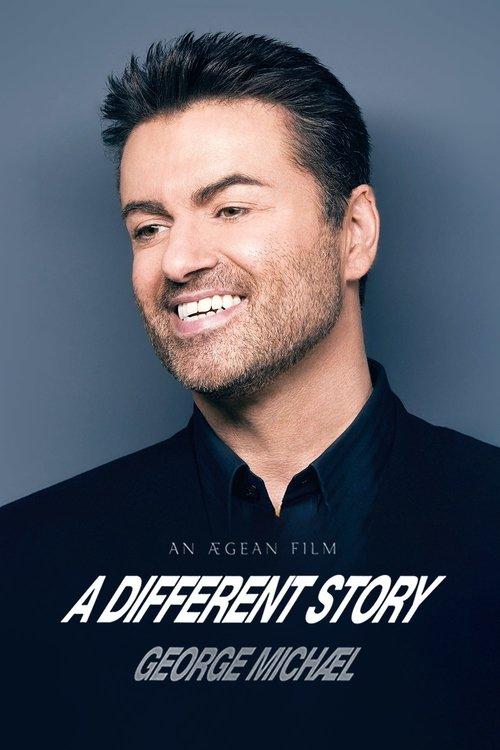 George Michael: A Different Story filmas online