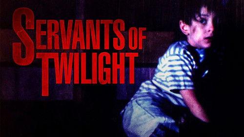 Servants of Twilight filmas žiurėti online