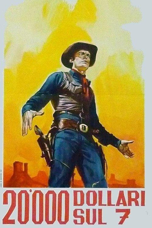 20,000 Dollars on 7 filmas online