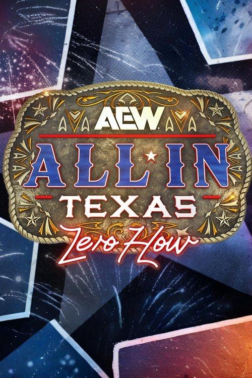 AEW All In 2025: Texas - Zero Hour filmas online